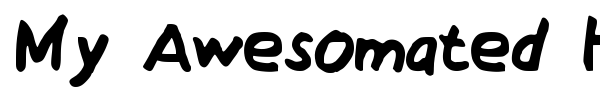 My Awesomated Handwriting font preview